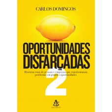 Oportunidades disfarçadas 2