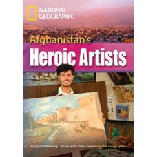 Footprint Reading Library - Level 8 3000 C1 - Afghanistan´s Heroic Artists