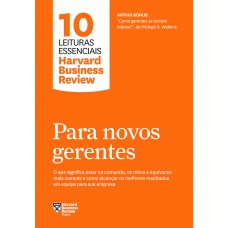 Para novos gerentes (10 leituras essenciais - HBR)