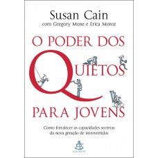 O poder dos quietos para jovens