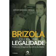 Brizola - Vozes da legalidade