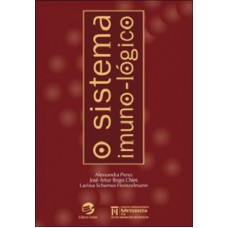 O sistema imuno-lógico O sistema imuno-lógico