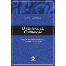 O mistério da conjunção