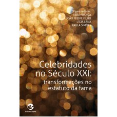 Celebridades no século 21
