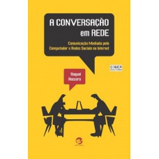 A conversação em rede A conversação em rede