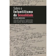 Sobre o infantilismo da sexualidade