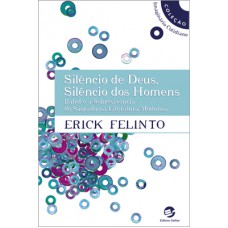 Silêncio de Deus, silêncio dos homens