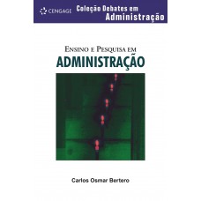 Ensino E Pesquisa Em Administração