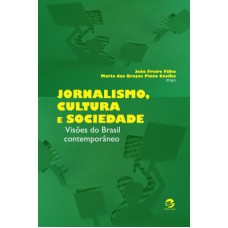 Jornalismo, cultura e sociedade