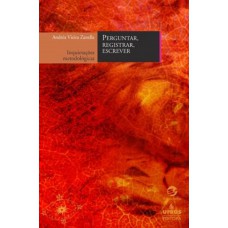 Perguntar, Registrar, Escrever Perguntar, Registrar, Escrever