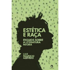 Estética e Raça