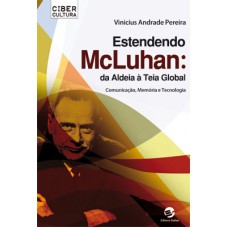 Estendendo Mcluhan