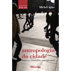 Antropologia da cidade