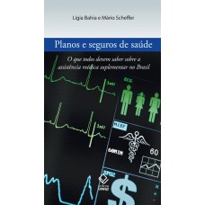 Planos e seguros de saúde