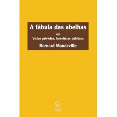 A fábula das abelhas