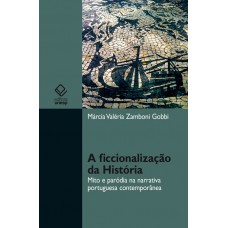 A ficcionalização da História