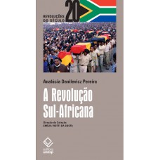 A Revolução Sul-Africana