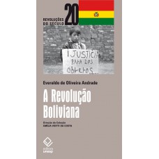 A Revolução Boliviana