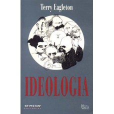 Ideologia: uma introdução Ideologia: uma introdução