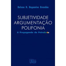 Subjetividade, argumentação, polifonia Subjetividade, argumentação, polifonia