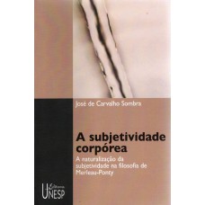 A subjetividade corpórea