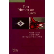 Dos ritmos ao caos Dos ritmos ao caos