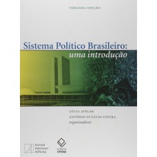Sistema político brasileiro - 3ª edição Sistema político brasileiro - 3ª edição