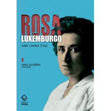 Rosa Luxemburgo - Vol. 2 - 2ª Edição Rosa Luxemburgo - Vol. 2 - 2ª Edição