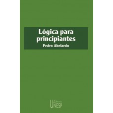 Lógica para principiantes - 2ª edição