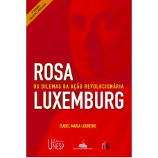 Rosa Luxemburgo - 2ª edição Rosa Luxemburgo - 2ª edição