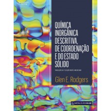 Química inorgânica descritiva, de coordenação e estado sólido