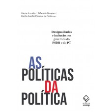 As políticas da política