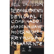 Desenvolvimento Desigual e Combinado