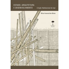 Estado, arquitetura e desenvolvimento