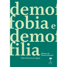 Demofobia e Demofilia