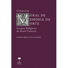 O exercício moral de memória da morte