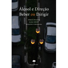 Álcool e direção Álcool e direção