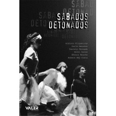 Sábados detonados