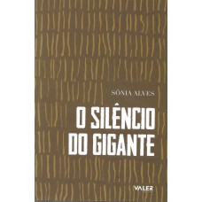 O Silêncio do Gigante