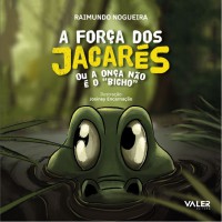 A força dos Jacarés A força dos Jacarés