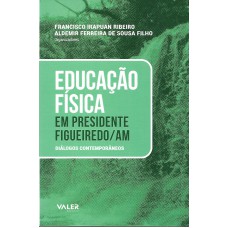 Educação Física em Presidente Figueiredo /AM