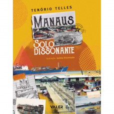 Manaus: Solo Dissonante