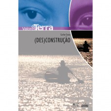 (Des) Construção