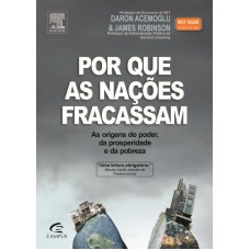 Por que as nações fracassam