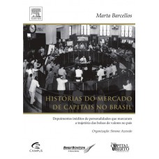 Histórias do mercado de capitais no Brasil