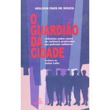 O Guardião da Cidade