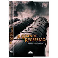 A grande regressão