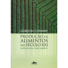 Produção de alimentos no século XXI