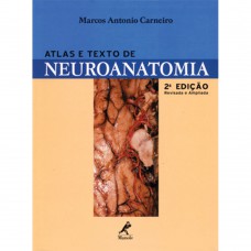 Atlas e texto de neuroanatomia