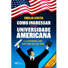 Como Ingressar Numa Universidade Americana